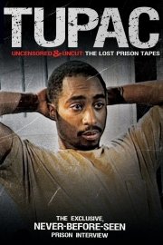 Tupac: Uncensored and Uncut: The Lost Prison Tapes poster