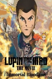 LUPIN THE IIIRD - The Immortal Bloodline poster