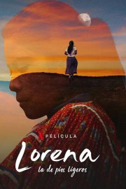 Lorena, Light-Footed Woman poster
