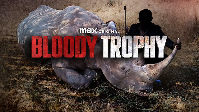Watch Bloody Trophy Online