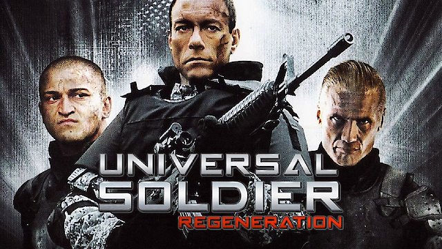 Watch Universal Soldier: Regeneration Online