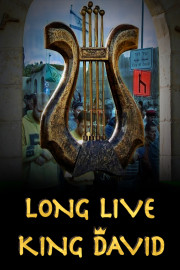 Long Live King David