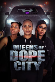 Queens of Dope City