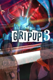Grip Up 3 Do or Die