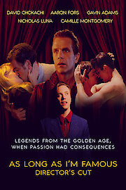 As Long As I'm Famous: Director's Cut poster