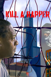 Kill a Rapper