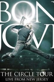 Bon Jovi: The Circle Tour: Live From New Jersey poster