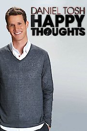 Daniel Tosh: Happy Thoughts poster