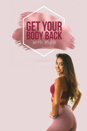 Get Your Body Back: One Hour Yoga With Myra Shaikh poster