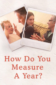 How Do You Measure a Year poster