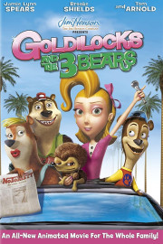 Unstable Fables: The Goldilocks and the 3 Bears Show poster