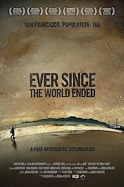Ever Since the World Ended