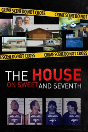 The House on Sweet and Seventh poster
