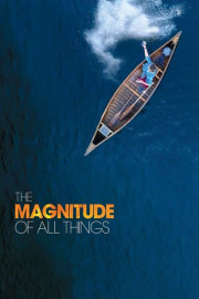 The Magnitude of All Things poster