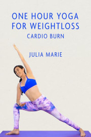 One Hour Yoga for Weight Loss: Cardio Burn With Julia Marie poster
