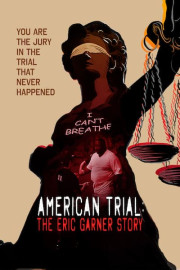 American Trial: The Eric Garner Story poster
