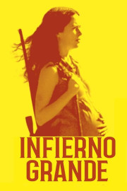 Infierno Grande poster