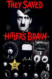 They Saved Hitler's Brain poster