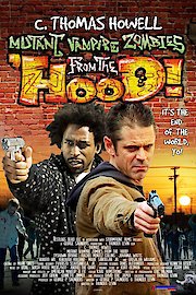 Mutant Vampire Zombies from the 'Hood! poster