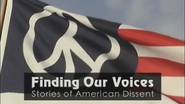 Watch Finding Our Voices: Stories of American Dissent Online