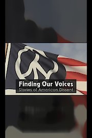 Finding Our Voices: Stories of American Dissent poster