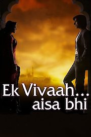 Ek Vivaah... Aisa Bhi poster