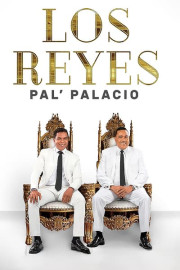 Los reyes pal palacio poster