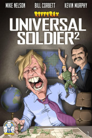 RiffTrax: Universal Soldier II: Brothers in Arms