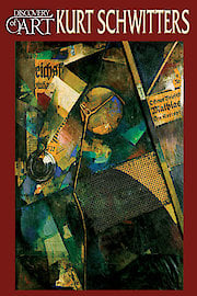 Discovery of Art: Kurt Schwitters