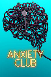 Anxiety Club