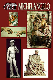 Discovery of Art: Michelangelo