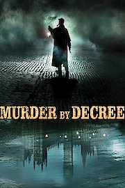 Sherlock Holmes: Murder By Decree poster