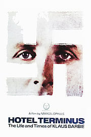 Hotel Terminus: The Life And Times Of Klaus Barbie