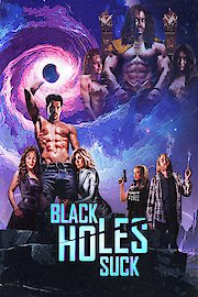 Black Holes Suck poster