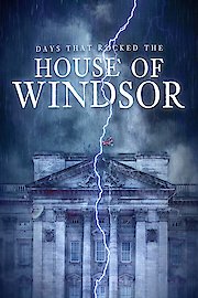 Days That Rocked The House Of Windsor poster
