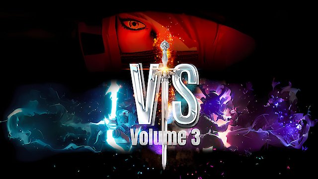 Watch VS Volume 3 Online