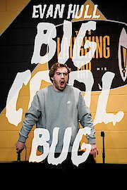 Evan Hull: Big Cool Bug