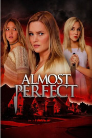 Almost Perfect (aka The Perfect Mother)