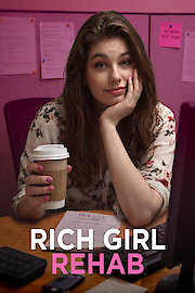 Rich Girl Rehab poster
