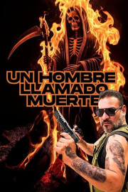 Un hombre llamado Muerte poster