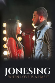 Jonesing: When Love Is a Habit poster