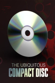 The Ubiquitous Compact Disc poster
