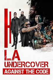 LA Undercover: Against the Code poster