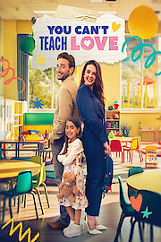 You Can't Teach Love poster