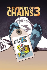 The Weight of Chains 3 poster