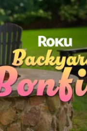 Roku Backyard Bonfire