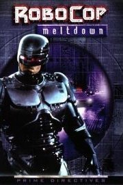 RoboCop: Meltdown poster
