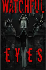 Watchful Eyes