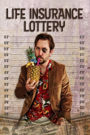 Life Insurance Lottery poster