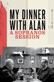 My Dinner with Alan: A Sopranos Session poster